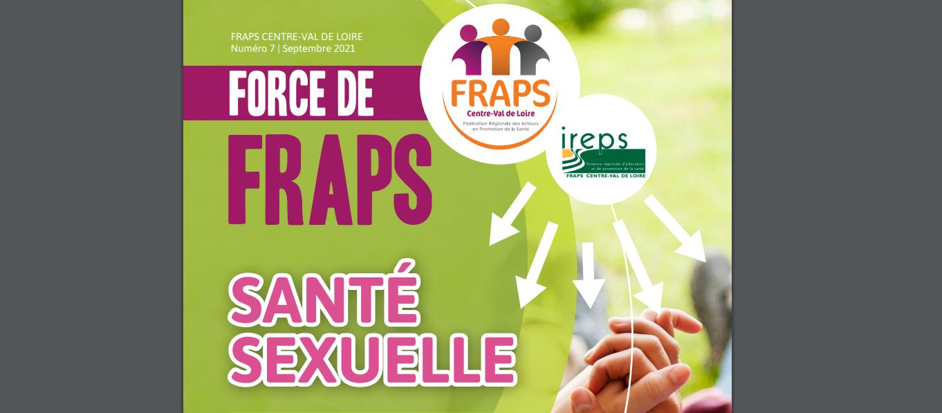 Sant Sexuelle Par La Fraps Centre Val De Loire Parution Du Force De